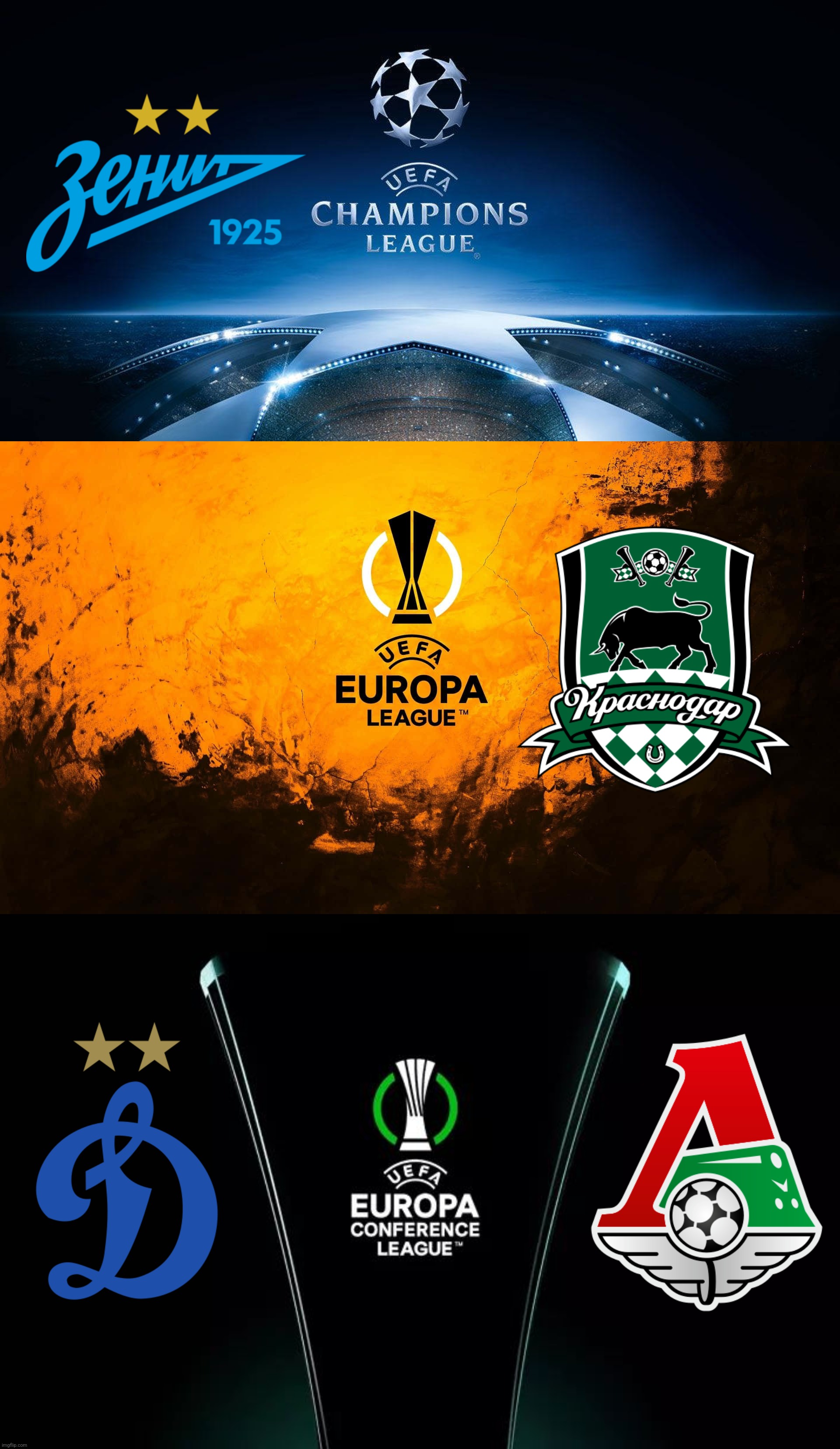 WHAT IF: 4 Russian Teams have been restored in UCL, UEL, UECL this season, 2024/25 | image tagged in uefa champions league,uefa europa league,uefa conference league,russia,zenit st petersburg,futbol | made w/ Imgflip meme maker