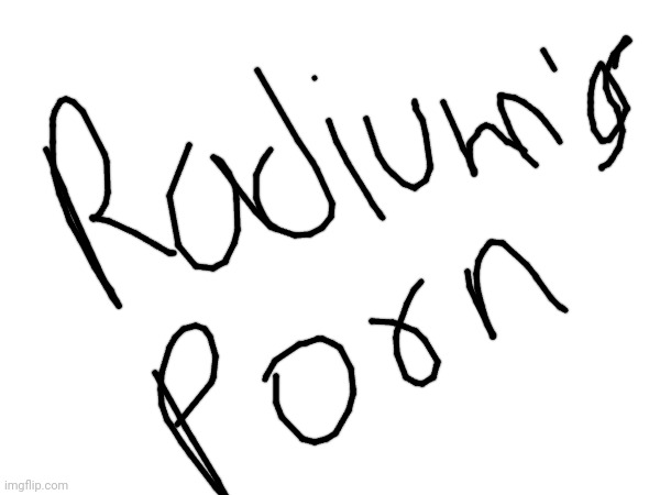 Porn of Radium | made w/ Imgflip meme maker