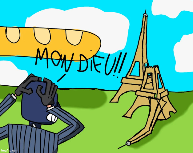 MON DIEU! A SECOND BAGUETTE HAS HIT THE EIFFEL TOWERS! | made w/ Imgflip meme maker