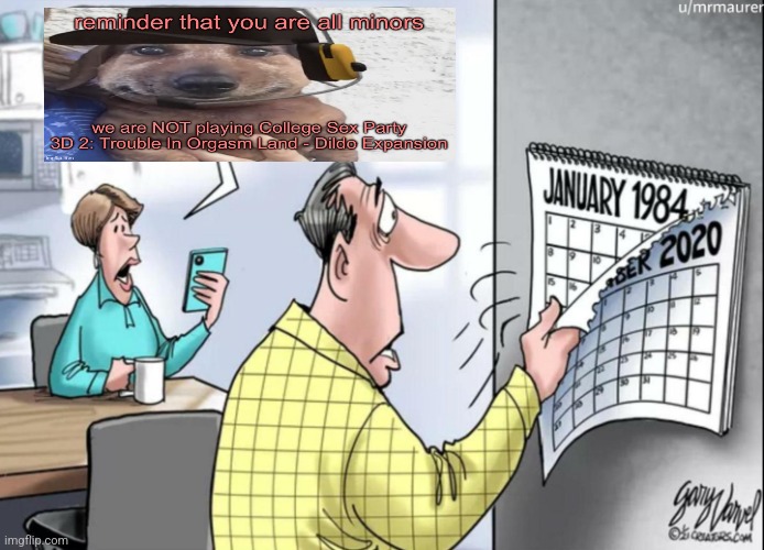 1984 Calendar | image tagged in 1984 calendar | made w/ Imgflip meme maker
