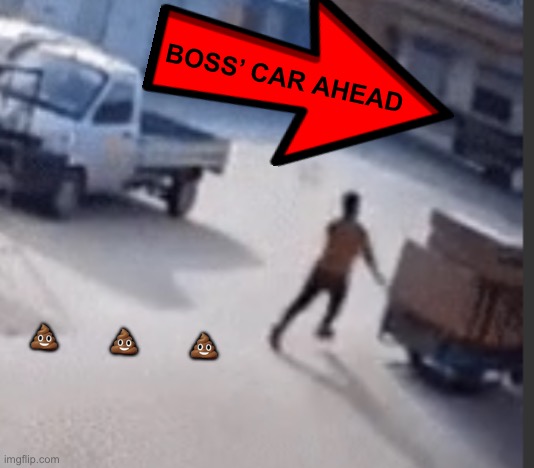 BOSS’ CAR AHEAD ?          ?          ? | made w/ Imgflip meme maker