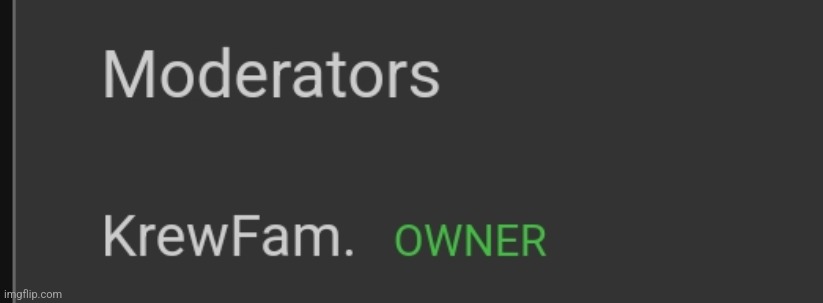 anyone else notice that krew is an owner now? | made w/ Imgflip meme maker