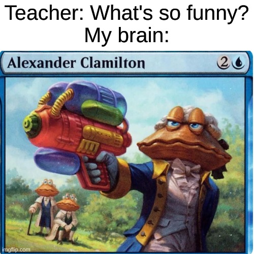 this is amazing | Teacher: What's so funny?
My brain: | image tagged in memes,funny,relatable,school | made w/ Imgflip meme maker