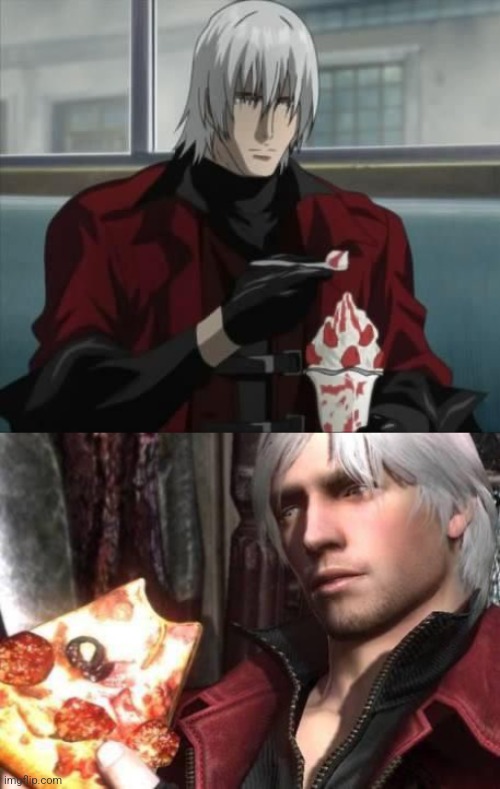 I already knew about the pizza, but according to the anime, Dante also likes sundaes | made w/ Imgflip meme maker