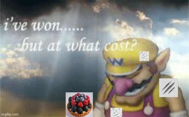 Those darn blackberry bushes... | image tagged in i've won but at what cost,pain,blackberry,baking,ouch | made w/ Imgflip meme maker