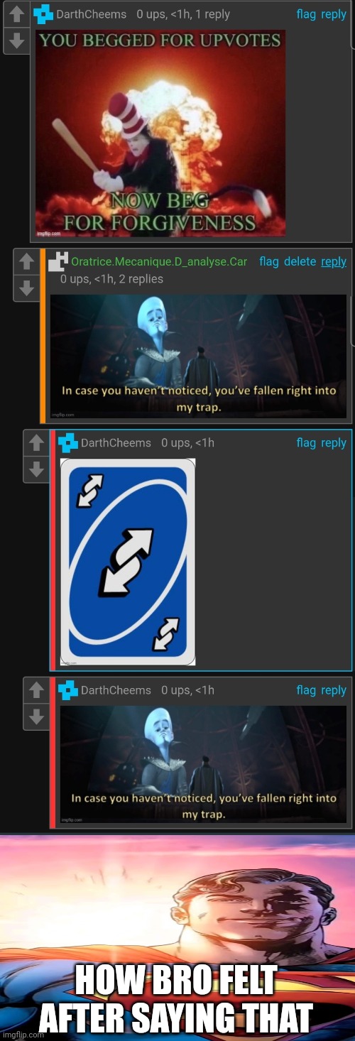 HOW BRO FELT AFTER SAYING THAT | made w/ Imgflip meme maker