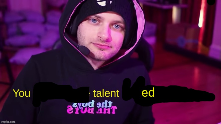 Joshdub you talented Blank Meme Template