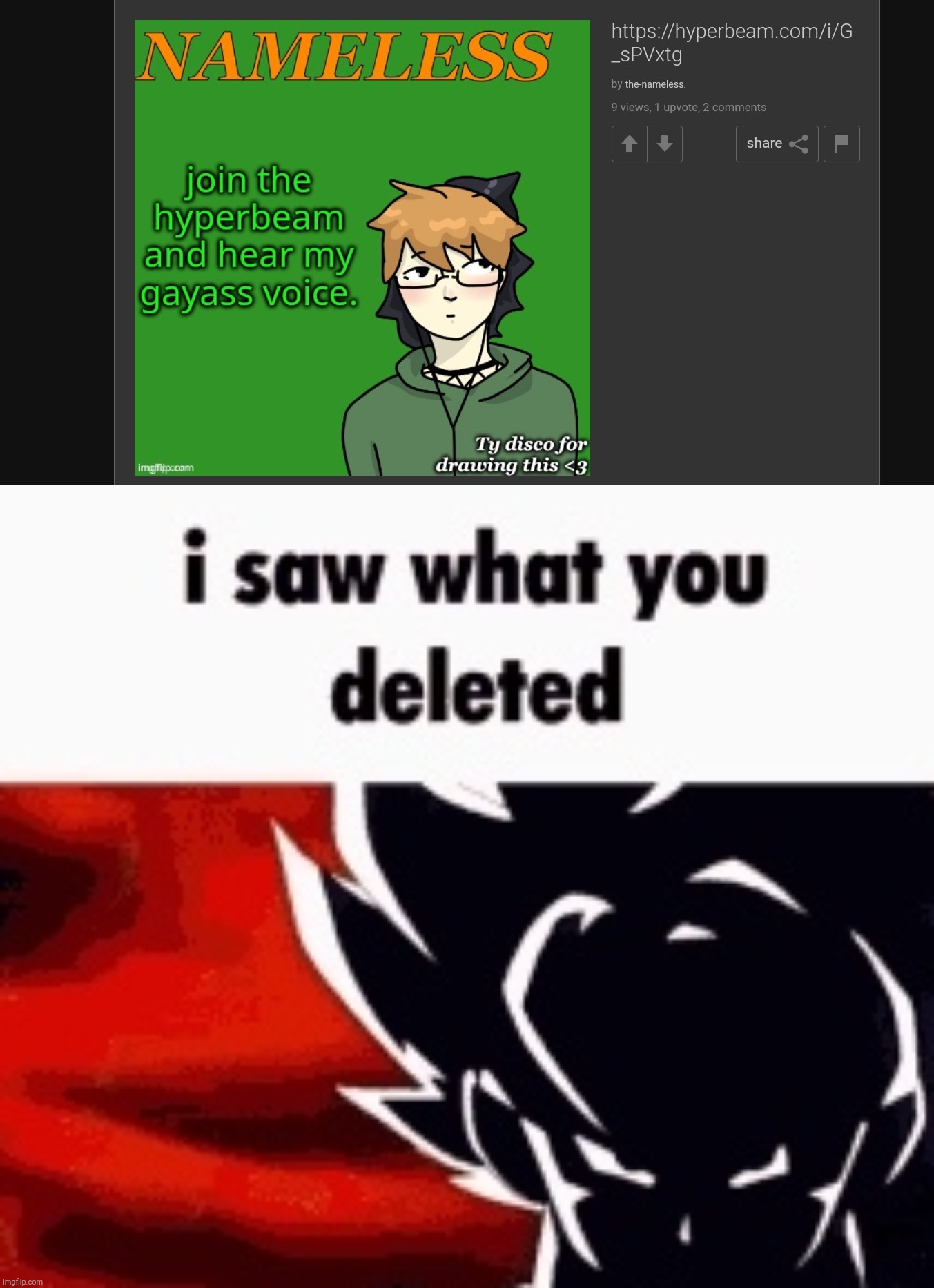 image tagged in i saw what you deleted | made w/ Imgflip meme maker