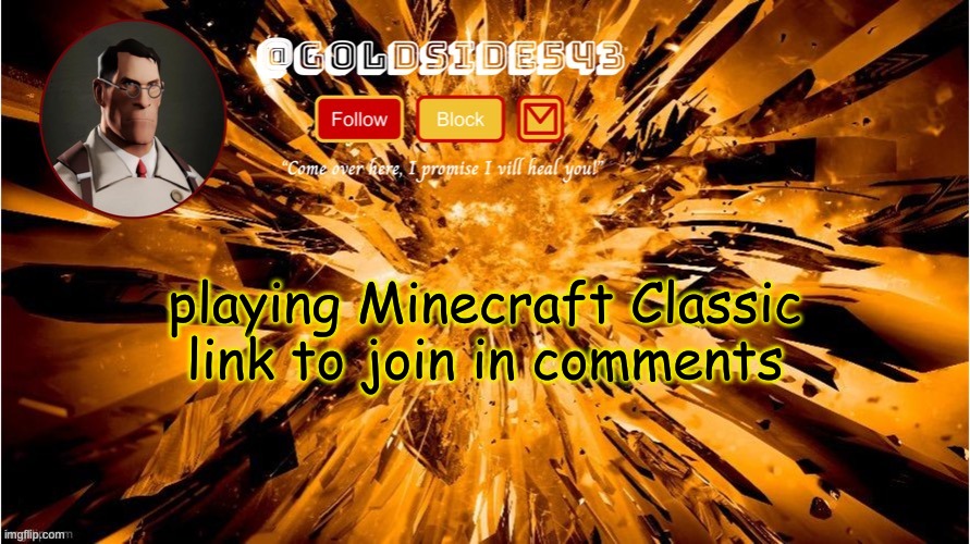 Gold's Announcement Template | playing Minecraft Classic
link to join in comments | image tagged in gold's announcement template | made w/ Imgflip meme maker
