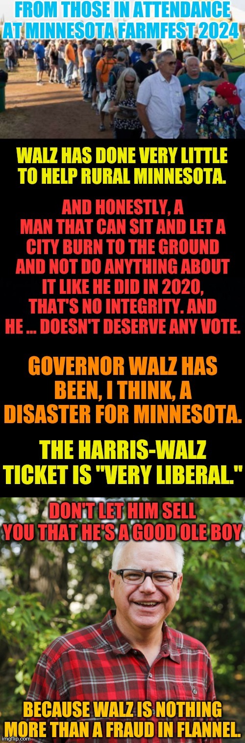 Nothing More Than A Fraud In Flannel | image tagged in memes,tim walz,what,minnesota,really,thinking | made w/ Imgflip meme maker