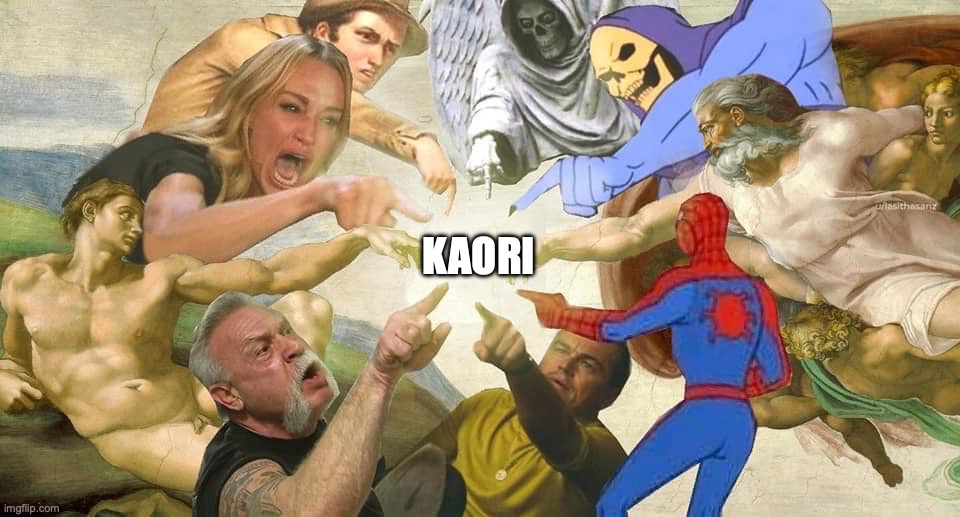 Everyone Pointing | KAORI | image tagged in reply,to,a,comment | made w/ Imgflip meme maker