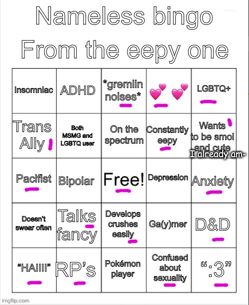Nameless bingo | I already am- | image tagged in nameless bingo | made w/ Imgflip meme maker