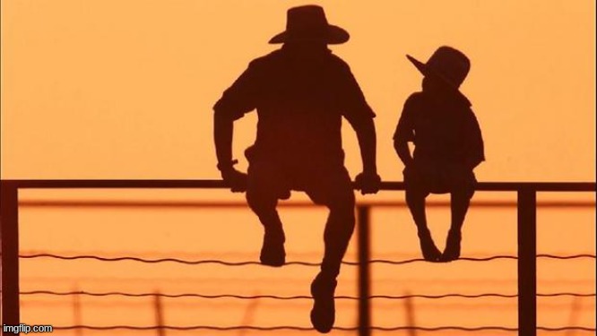 Cowboy father and son | image tagged in cowboy father and son | made w/ Imgflip meme maker