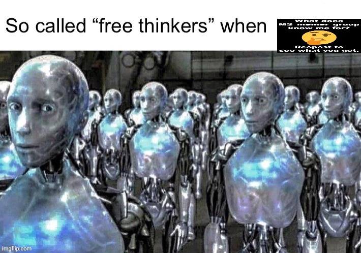 Free thinkers | image tagged in free thinkers | made w/ Imgflip meme maker