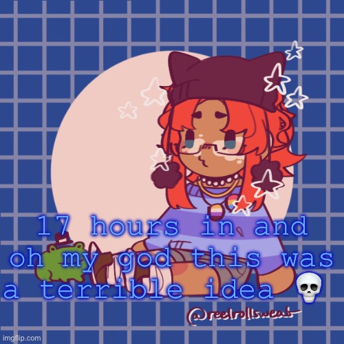 aborting mission, pulling an all nighter is harder than I thought. | 17 hours in and oh my god this was a terrible idea 💀 | made w/ Imgflip meme maker