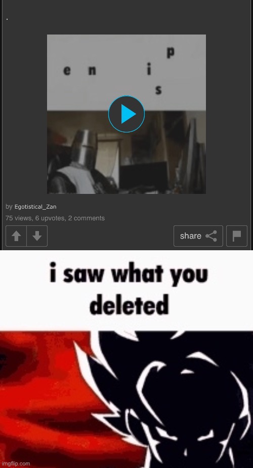 image tagged in i saw what you deleted | made w/ Imgflip meme maker