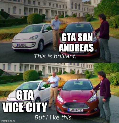 vicy city hits different | GTA SAN ANDREAS; GTA VICE CITY | image tagged in this is brilliant but i like this,gta san andreas,gta vice city,gta | made w/ Imgflip meme maker