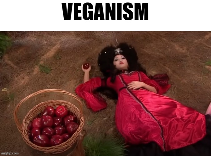 . | VEGANISM | made w/ Imgflip meme maker