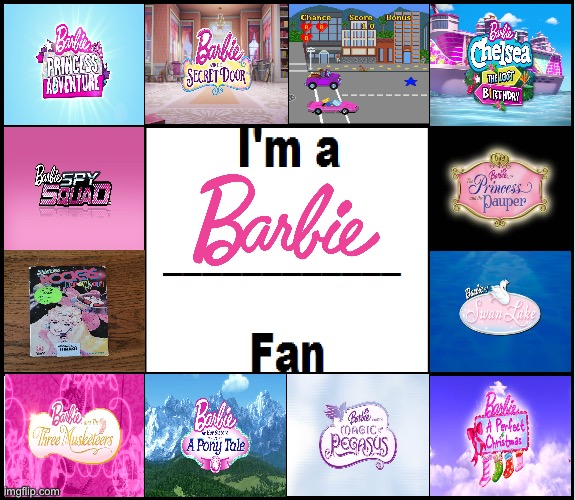 I'm a Barbie Fan | image tagged in barbie,universal studios,girls,girl,mattel,barbie week | made w/ Imgflip meme maker