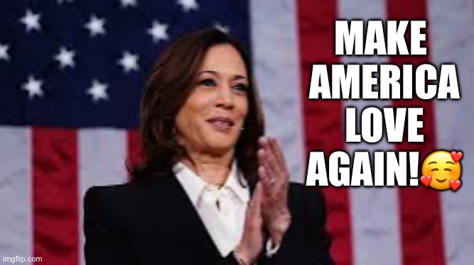 MAKE 
AMERICA
 LOVE 
AGAIN!🥰 | made w/ Imgflip meme maker