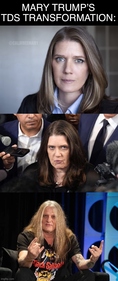 TDS after effects | MARY TRUMP’S TDS TRANSFORMATION:; @CALJFREEMAN1 | image tagged in donald trump,president trump,donald trump jr,maga,kamala harris,presidential race | made w/ Imgflip meme maker