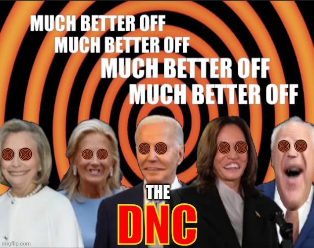 The DNC | THE; DNC | made w/ Imgflip meme maker