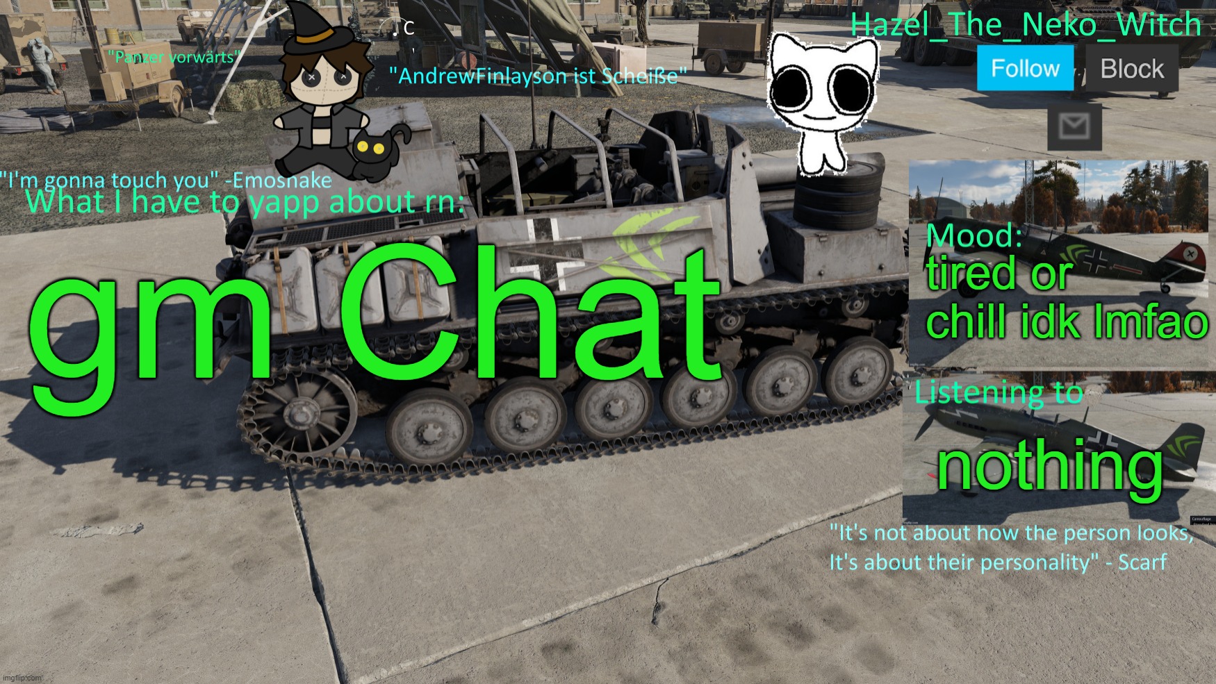 Neko War Thunder template(Thx Disco for drawing) | gm Chat; tired or chill idk lmfao; nothing | image tagged in neko war thunder template thx disco for drawing | made w/ Imgflip meme maker