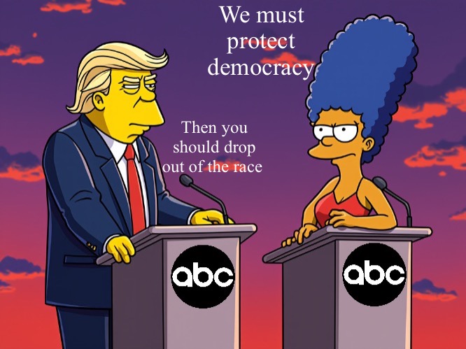 They should both drop out | We must protect democracy; Then you should drop out of the race | image tagged in 2024 debate | made w/ Imgflip meme maker