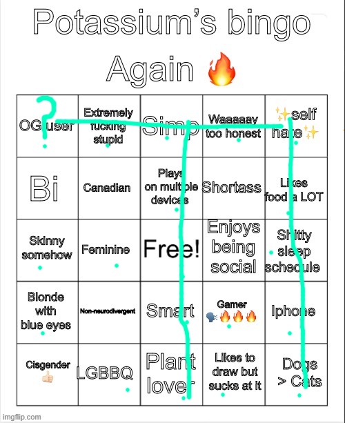 idk if I'm og maybe? | image tagged in potassium bingo v4 | made w/ Imgflip meme maker