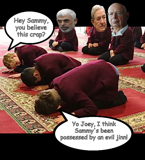 Grooming for Europe's Future | Hey Sammy, you believe this crap? Yo Joey, I think Sammy's been possessed by an evil jinn! | image tagged in memes,politics,uk,islam,starmer,europe | made w/ Imgflip meme maker