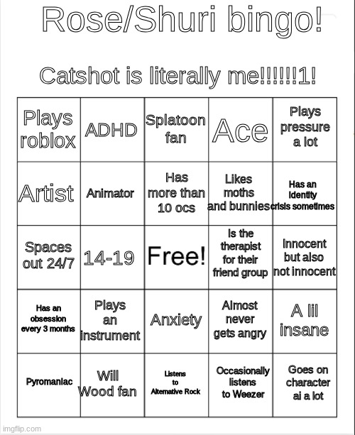 I swear the Catshot part is a joke | image tagged in rose/shuri bingo | made w/ Imgflip meme maker