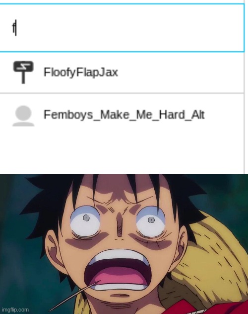 GET THIS DUDE TO STOP FOLLOWING ME RIGHT NOW | image tagged in shocked luffy at wano | made w/ Imgflip meme maker