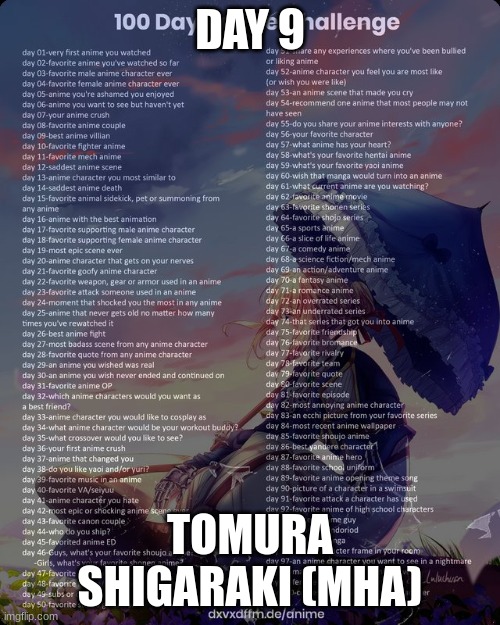 100 day anime challenge | DAY 9; TOMURA SHIGARAKI (MHA) | image tagged in 100 day anime challenge | made w/ Imgflip meme maker