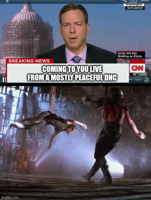 COMING TO YOU LIVE FROM A MOSTLY PEACEFUL DNC | image tagged in cnn breaking news template,funny memes | made w/ Imgflip meme maker