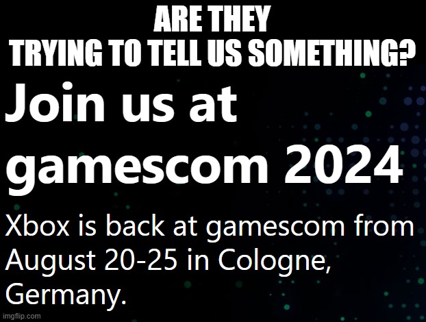 A town named "Cologne" of all places?! | ARE THEY TRYING TO TELL US SOMETHING? | image tagged in memes,funny,gaming | made w/ Imgflip meme maker