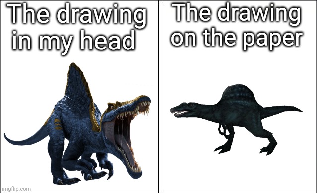 The drawing in my head vs the drawing on the paper | The drawing in my head; The drawing on the paper | image tagged in side-by-side panels | made w/ Imgflip meme maker