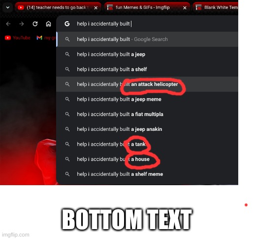 how do you do this | BOTTOM TEXT | image tagged in blank white template,help | made w/ Imgflip meme maker