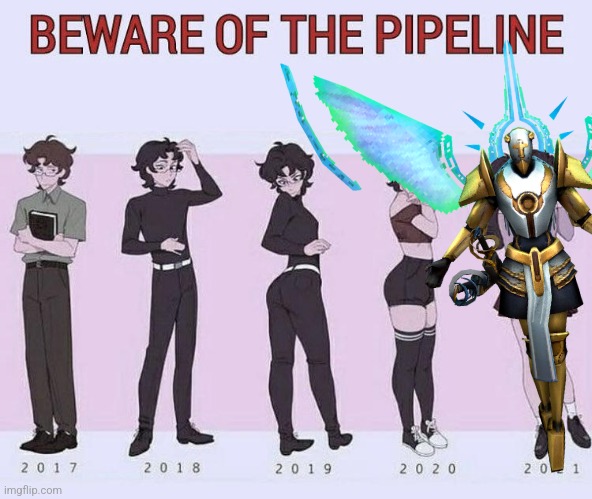 GAY BRIEL!!!?!?!!+1! | image tagged in beware of the pipeline | made w/ Imgflip meme maker