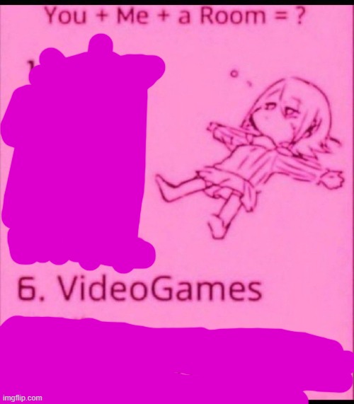 You + me + a room = ? | image tagged in you me a room | made w/ Imgflip meme maker
