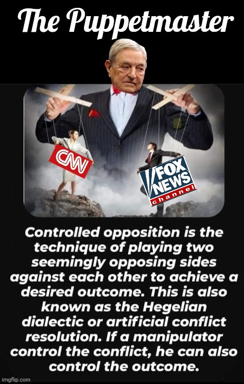 Soros puppetmaster Uniparty Hoax Media | image tagged in george soros,puppets,fake news | made w/ Imgflip meme maker