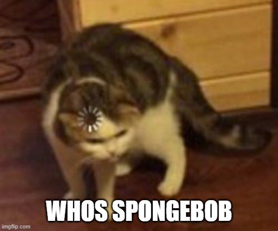 WHOS SPONGEBOB | made w/ Imgflip meme maker