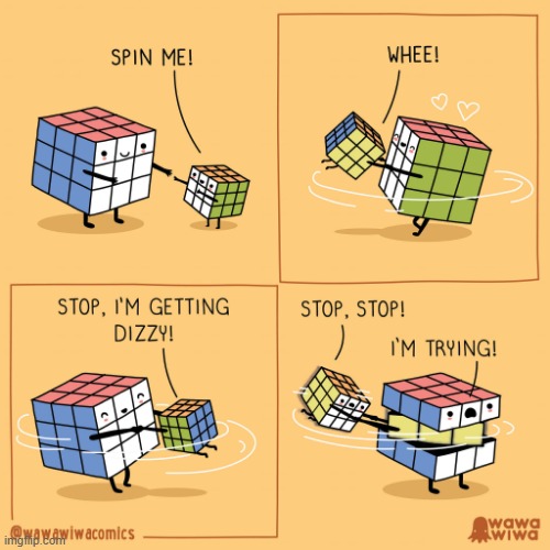 image tagged in rubik's cube,spin,uh oh | made w/ Imgflip meme maker