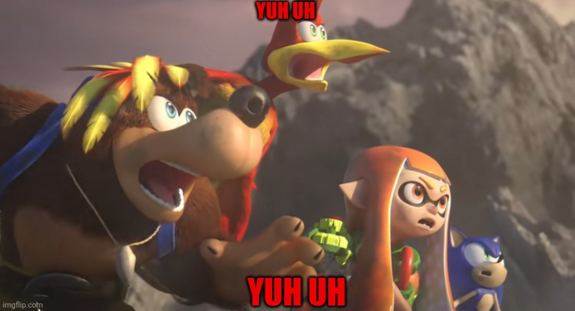Super Smash Bros Shocked | YUH UH YUH UH | image tagged in super smash bros shocked | made w/ Imgflip meme maker