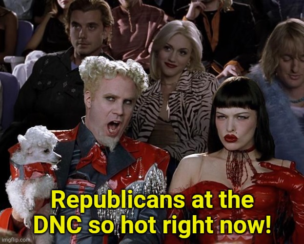 Because country over party | Republicans at the DNC so hot right now! | image tagged in so hot right now | made w/ Imgflip meme maker