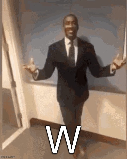 smiling black guy in suit | W | image tagged in smiling black guy in suit | made w/ Imgflip meme maker