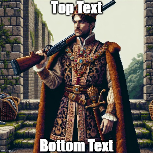 a noble, ranger | Top Text; Bottom Text | image tagged in a noble ranger | made w/ Imgflip meme maker