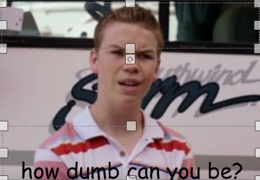 how dumb can you be? Blank Meme Template