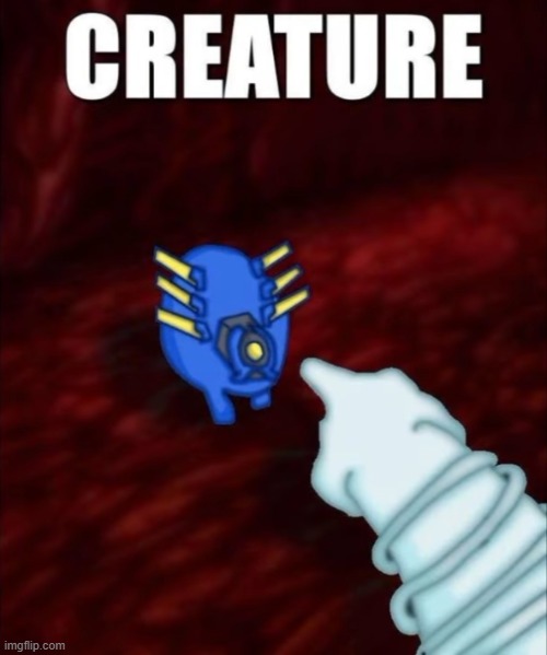 CREATURE | image tagged in ultrakill,memes | made w/ Imgflip meme maker