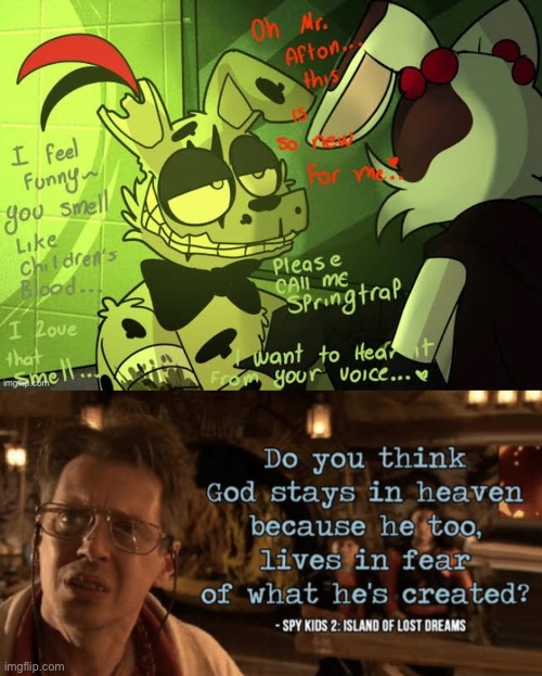 SATAN GET BEHIND ME | image tagged in do you think god stays in heaven | made w/ Imgflip meme maker