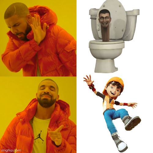 Stay mad grimacethesigma24, boboiboy is better than skibidi toilet | image tagged in memes,drake hotline bling,boboiboy | made w/ Imgflip meme maker